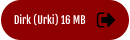 Dirk (Urki) 16 MB